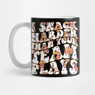 I Snack Harder Than Your Team Plays Funny Softball Baseball Background Mug